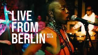 LIVE FROM BERLIN - by BERTA.BERLIN