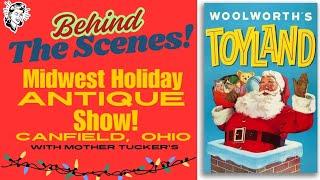  The Biggest Show We've Ever Sold At | Our First Time Selling At The Midwest Holiday Antique Show 