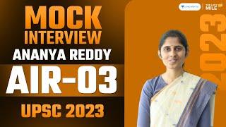 Ananya Reddy, Rank 3 IAS - UPSC 2023 | UPSC 2023 Mock Interview | IAS Topper Interview