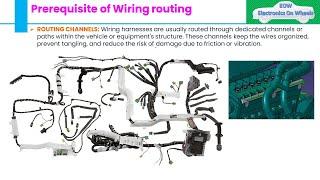 What is Wiring Harness|| Routing process|| Routing guidelines|| Harness Routing||@WiringRescue