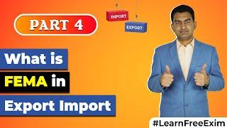 What is FEMA In Export Import Business..?? | Importance of FEMA in Export Import Business