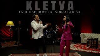 EMIL HABIBOVIC & INDIRA BERISA - KLETVA (COVER 2024)