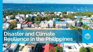 Strengthening Disaster and Climate Resilience in the Philippines