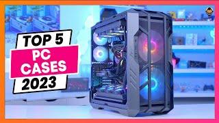 Best PC Cases 2023 (Top-Rated Designs for Cooling, Space, and Build Quality)