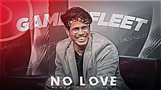 GAMERFLEET - NO LOVE EDIT | Anshu Bisht Edit | Shubh Song Edit