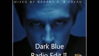 Dark Blue - Radio Edit II