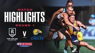 Port Adelaide v West Coast Eagles Highlights | Round 1, 2024 | AFL