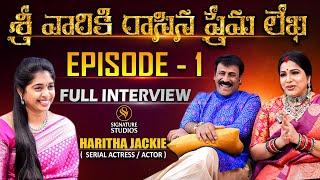 Haritha Jackie Exclusive Full Interview |@Signature Studios