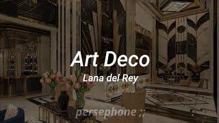 Lana del Rey - Art Deco // Lyrics (English / Spanish) | Letra (Inglés / Español) 