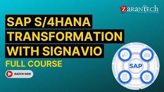 SAP S/4HANA Transformation with Signavio Full Course | ZaranTech