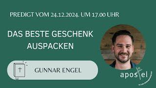 Das beste Geschenk auspacken // Gunnar Engel