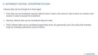 interpret interest rates as required rates of return, discount rates, or opportunity costs;