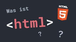 Was ist HTML? | HTML Crashkurs in 10 Minuten