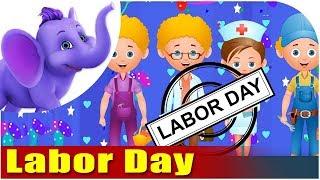 Kids Nursery Rhymes | Labor Day Song