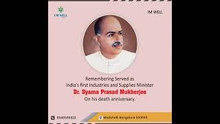 Dr. Shyam Prasad Mukherjee #shyamaprasadmukherjee #imwell
