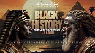 IOGUK - "BLACK HISTORY AS TOLD BY THE PROPHETS - PART 1 - COLOUR"