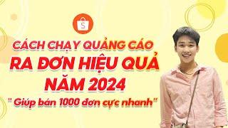 Cách CHẠY QUẢNG CÁO SHOPEE hiệu quả 2024 dành cho người mới bắt đầu - Phạm Quốc Shopee