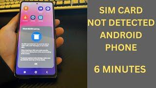 Learn How to Fix No SIM card Detected on Android Phone (In 6 Minutes)