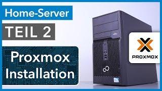 Proxmox Installation & Konfiguration als Heim-Server - Home Server selbst bauen TEIL 2