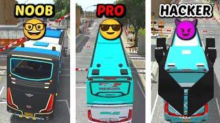 NOOB vs PRO vs HACKER di BUSSID | Bus Simulator Indonesia