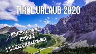 Unser Tirol Urlaub 2020 4K