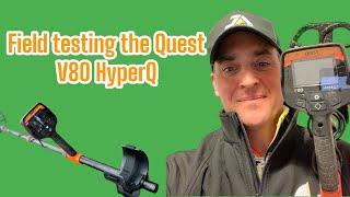 Field Testing the all new Quest V80 HyperQ