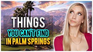 Things to do - Palm Desert vs Palm Springs