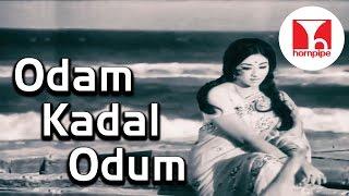 Odam Kadal Odum Classic Romantic Duet Tamil Song |  MSV | Sivakumar, Lakshmi | Hornpipe Record Label