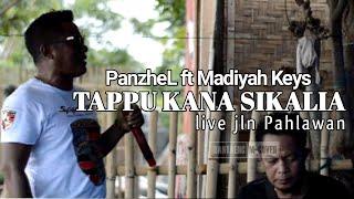 PANZHEL ft Madiyah Keys TAPPU KANA SIKALIA karya A.Rasyid Artado live Jln Pahlwan Kab  Bantaeng