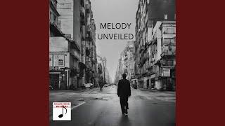 Melody unveiled