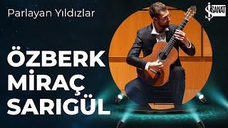 Özberk Miraç Sarıgül | Parlayan Yıldızlar