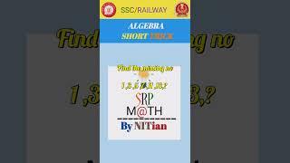 missing no math problem #viral #trending #youtubeshorts #maths #ssc #ytshorts #mathshorts #railway