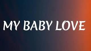 My Baby Love song popular music in YouTube