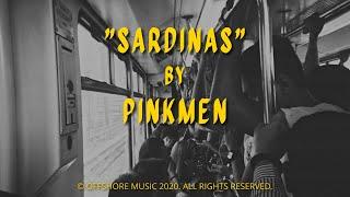 Sardinas - Pinkmen (Lyric Video)