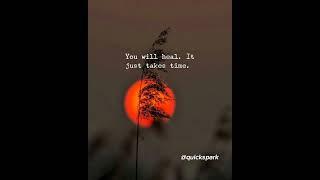 You Will Heal. Just Give It Time ⏳ | Powerful Motivation #quickspark #youtube #quotes #youtubeshorts