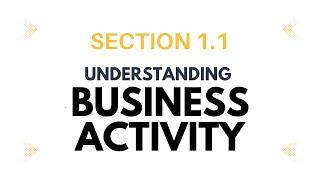 1.1 Understanding Business Activity│CIE IGCSE Business Studies│EverythingIGCSE