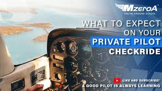 What Should I Expect On My Private Pilot Checkride?