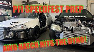 PFI SPEEDFEST PREP! The AWD Hatch hits the dyno and is back ready for war! 