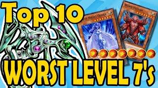 Top 10 Worst Level 7s