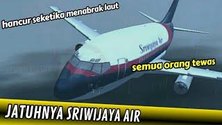 Jatuhnya Pesawat Sriwijaya Air SJ-182