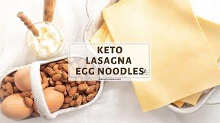 Homemade Keto Lasagna Noodles Pasta Sheets Recipe
