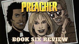 Preacher: Book 6 (1996) Review! | Garth Ennis & Steve Dillon - Vertigo!