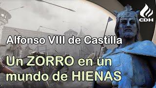 Alfonso VIII de Castilla  Su legado histórico. La BIOGRAFÍA del desconocido rey