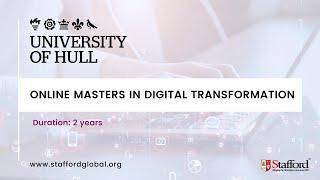 University of Hull Online Masters in Digital Transformation : 1 Minute Tour