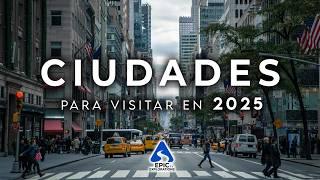 Ciudades Más Hermosas del Mundo para Visitar en 2025 | 4K