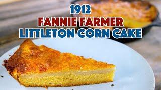 1912 'Fannie Farmer' Littleton Spider Corn Cake Recipe - Old Cookbook Show - Glen And Friends