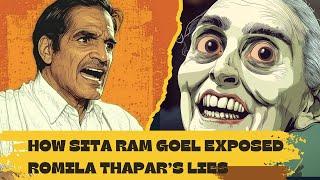 How Sita Ram Goel Exposed Romila Thapar’s Lies