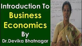 "Introduction To Business Economics" By Dr.Devika Bhatnagar