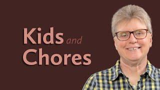 How Chores Prepare Children for Life