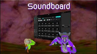 Using a Soundboard in Gorilla Tag!